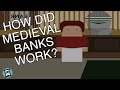 Medieval Banking Practices and Impacts