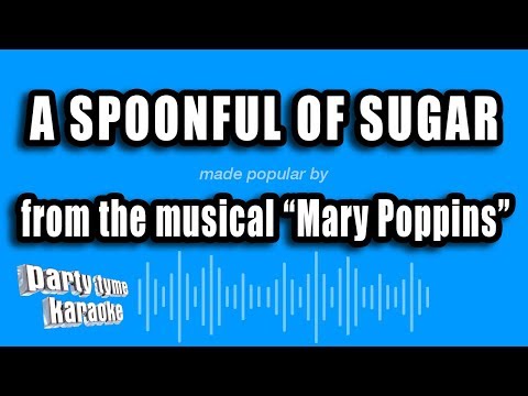 Mary Poppins – A Spoonful of Sugar (Karaoke Version)