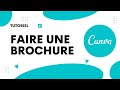 Comment faire une brochure sur Canva