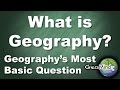 Geography and Its Analytical Questions