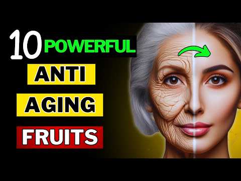 Eat These Fruits to Look Younger Naturally