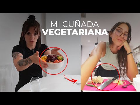 UN DIA COMIENDO COMO MI CUÑADA VEGETARIANA