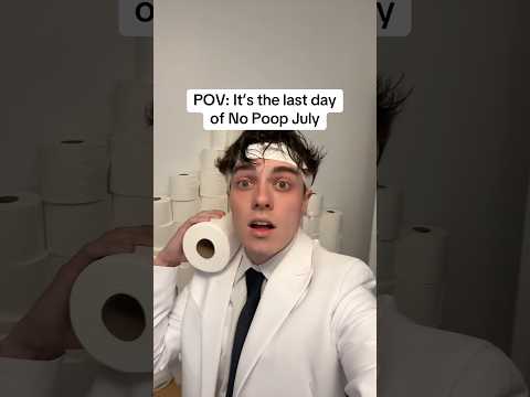 THE LAST DAY OF NO POOP JULY 🧻💩🚨