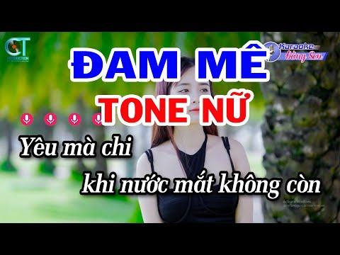 Karaoke Đam Mê Tone Nữ ( F#m ) Nhạc Sống Mới | Karaoke Đồng Sen