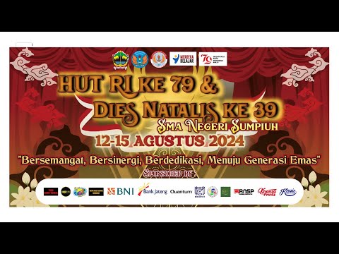 PUNCAK ACARA HUT RI KE-79 & DIES NATALIS SMA N 1 S