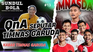 QnA SEPUTAR TIMNAS GARUDA#timnasindonesia #qna #kabartimnasberitatimnasindonesia