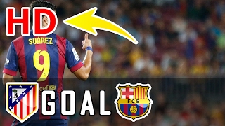 Atletico Madrid vs Barcelona 0-1Goal Luis Suárez -  La Copa 01/02/2017 HD [FootBOOM]
