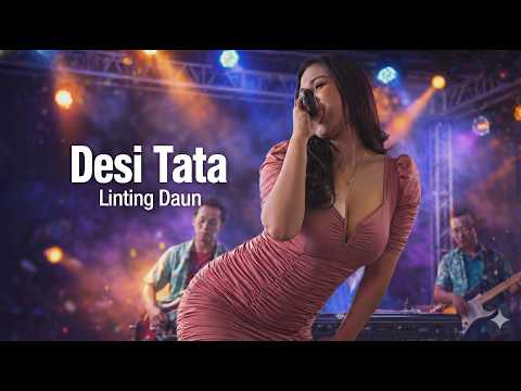 Desi Tata - Linting Daun - MONATA Live di Sidoarjo