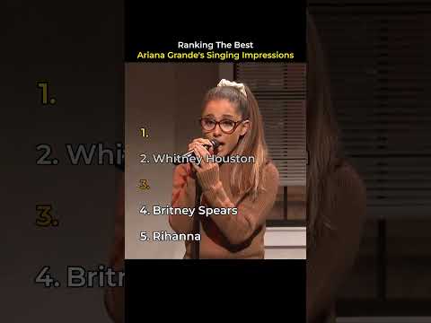 Ranking The Best Ariana Grande's Singing Impressions