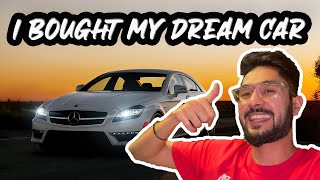 I BOUGHT MY DREAM CAR ( MERCEDES )