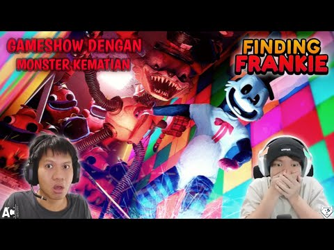 REAKSI ACI GAMESPOT DAN MIAWAUG FINDING FRANKIE ~ GAMESHOW DENGAN MONSTER KEMATIAN !