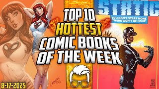 They Put WHAT in the Movie!? ☢😲 Top 10 Trending Comic Books of the Week