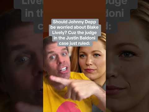 Should Johnny Depp Be Worried About Blake Lively? Cuz The Judge In The Justin Baldoni Case Just Ruled: