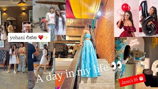Yohani එක්ක✨| A Day in my life ♥️| අපේ ජනුගේ  Surprise party එක🎂 #yohani #birthdayvlog 