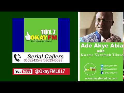 Ade Akye Abia With Kwame Nkrumah Tikese On Okay 101.7 Fm (03/10/2024)