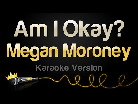 Megan Moroney – Am I Okay? (Karaoke Version)