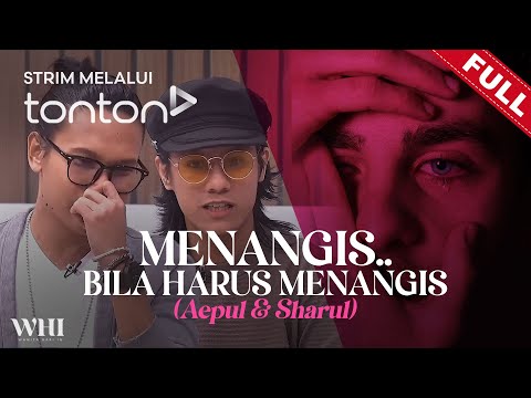 [FULL] Wanita Hari Ini (2025) | Wed, Feb 19 -Menangis..Bila Harus Menangis (Aepul & Sharul) | Tonton