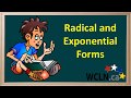 Exponential and Radical Form Concepts