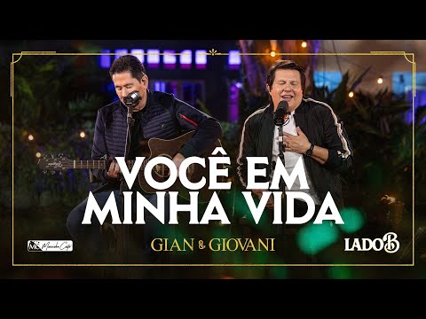 Você em Minha Vida - Lado B - @GianeGiovaniOficial