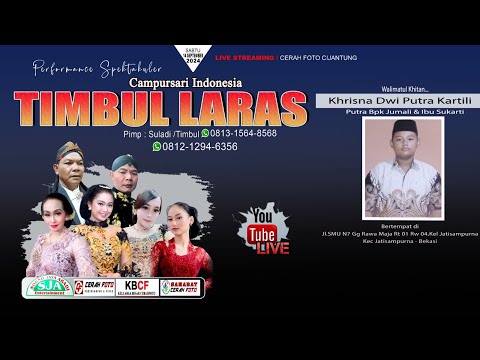 LIVE CAMPURSARI TIMBUL LARAS 081315648568 // KHITAN KHRISNA DWI PUTRA KARTILI // SJA AUDIO 02