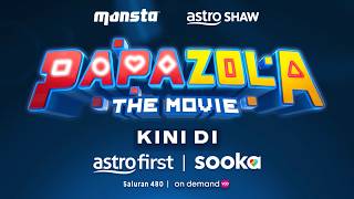 PAPA ZOLA THE MOVIE | Kini Di Astro First