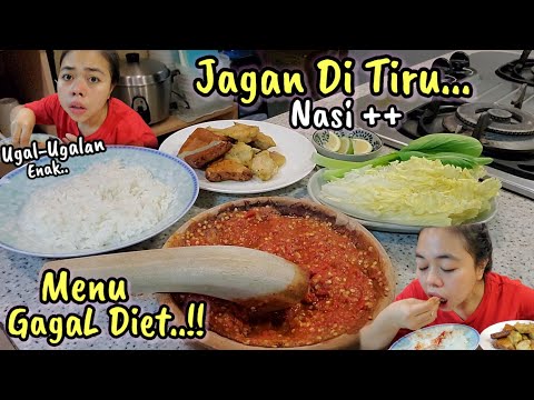 MENU GAGAL DIET🤣JANGAN DI TIRU‼️Nasi Plus²