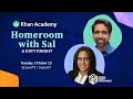 Khan Academy Homeroom with Sal and Katie Knight