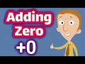 Exploring the Concept of Adding Zero