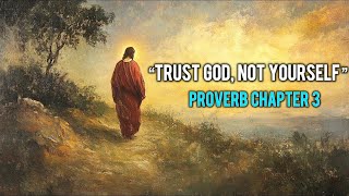 The Path to Peace & Favor with God | Proverbs 3 Explained