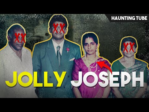 Curry and Cyanide - The Real Case of Jolly Joseph Explained in Hindi | Haunting Tube