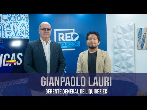 Gianpaolo Lauri - Gerente General de Liquidez EC