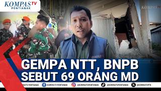 Gempa NTT, BNPB: 69 Orang MD, Distribusi Bantuan di Pelabuhan ASDP & Lanud El Tari