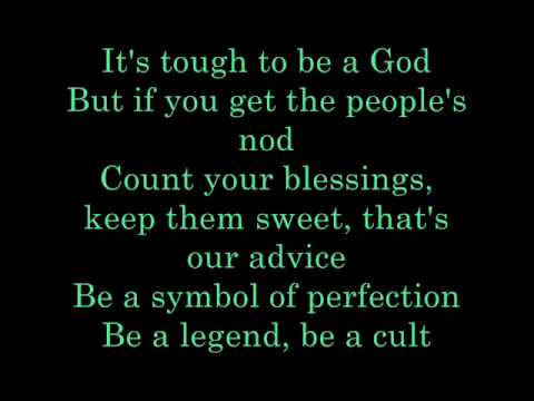 It's Tough to be a God - lyrics