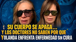 🕯️ “Su cuerpo se apaga… y los doctores no saben por qué 😰 ¡Yolanda enfrenta Enfermedad sin cura!”