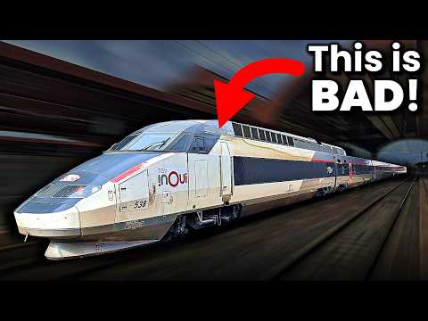 France’s high-speed TGV trains aren’t actually very good... (Here’s why!)