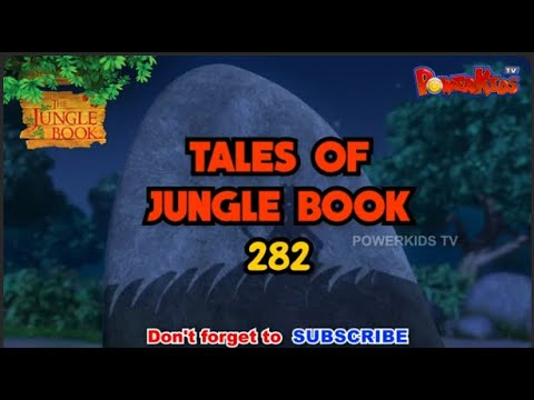 🐒🌴🦁🐍 Tales Of Jungle Book - Part 282 | मोगली की कहानी  | Jungle Book | नया एपिसोड@PowerKidstv ​