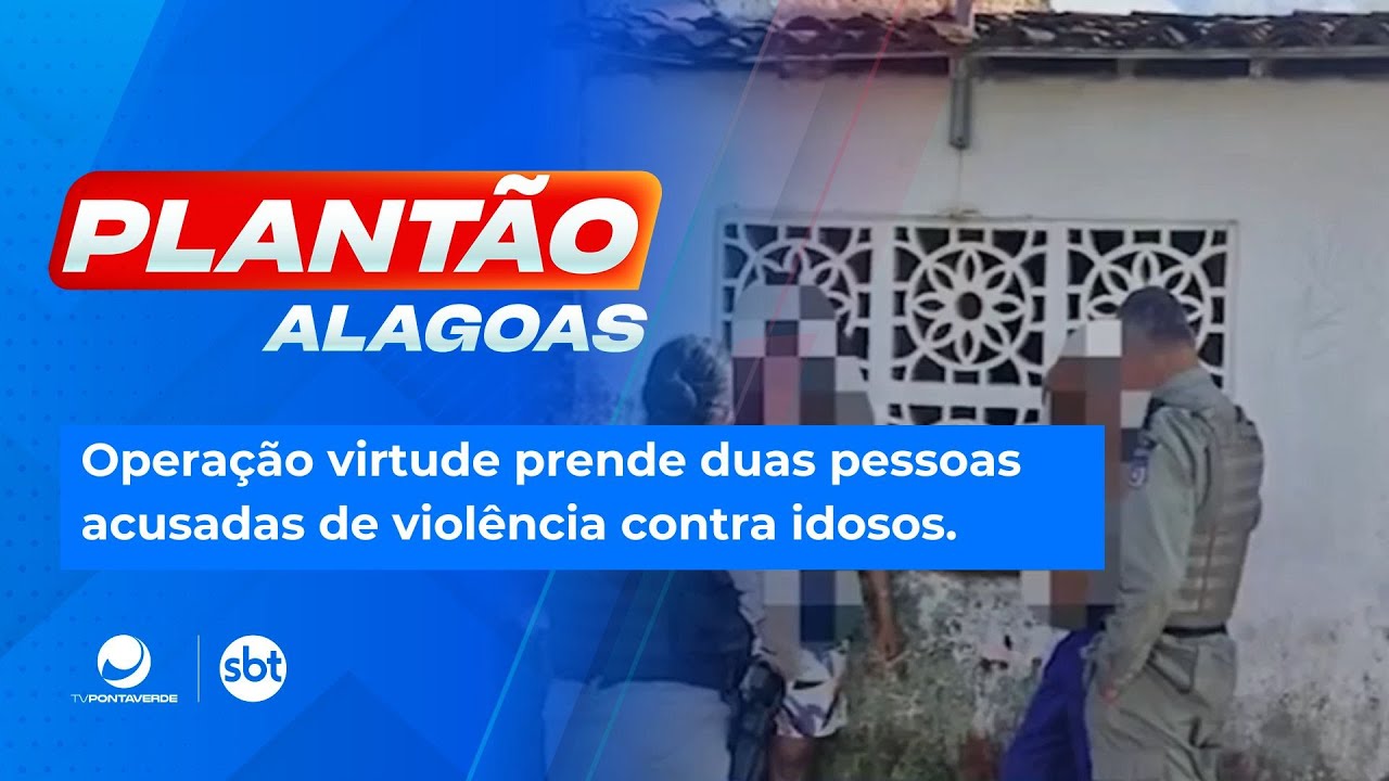 Opera&ccedil;&atilde;o virtude prende duas pessoas acusadas de viol&ecirc;ncia contra idosos.