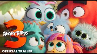 PHIM ANGRY BIRDS 3 | TRAILER A| DỰ KIẾN KHỞI CHIẾU 01.01.2027