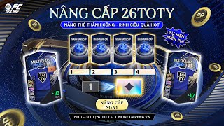 [HƯỚNG DẪN CHƠI] ĐỒNG HÀNH CÙNG 26TOTY: CHINH PHỤC MỨC THẺ +13 -  SĂN SIÊU QUÀ HOT
