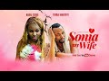 SONIA MY WIFE (NEW ZIMBABWEAN MOVIE)
