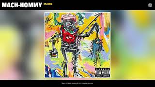 Mach-Hommy - Marie (Audio)