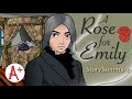 Understanding 'A Rose for Emily'