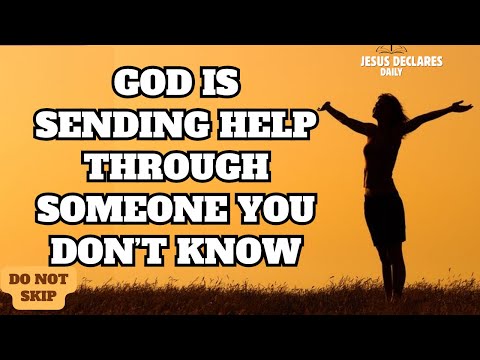 God Is Sending a Stranger to Bless You With Money — Pray This Now