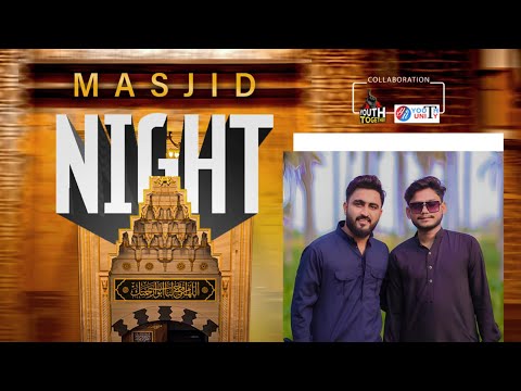 Qawali night ❌ Masjid night ✅ new trend