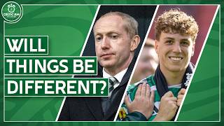 Celtic Hopes and Fears As Transfer Window Opens | Massive Squad Overhaul & Football's New Rules