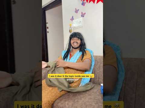 I was it door & the topic inside was me 🥹#relatable #youtubeshorts #trending #viral