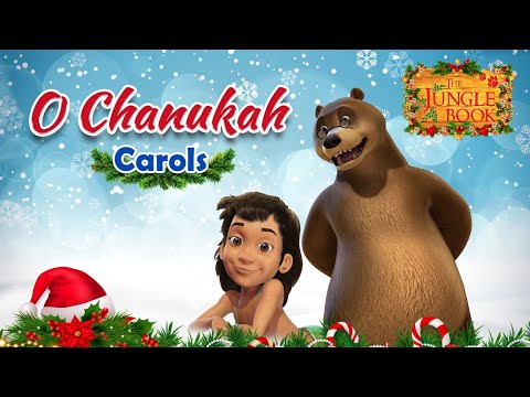 🎄Merry Christmas🎄| O Chanukah Jungle Book 🎄Christmas Carol 🎄Christmas Magic | @THEJUNGLEBOOKOFFICIAL