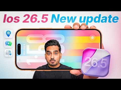 IOS 26.5 IS OUT! What's New? Features of IOS 26.5