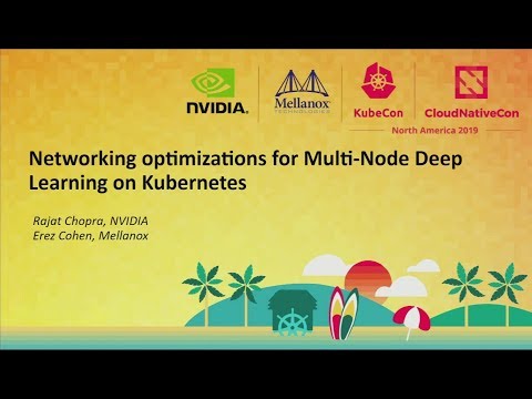 Networking Optimizations for Multi-Node Deep Learning on Kubernetes