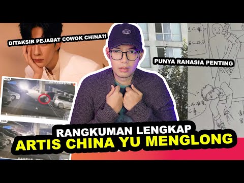 RANGKUMAN ARTIS CINA YANG BANYAK KEJANGGALAN